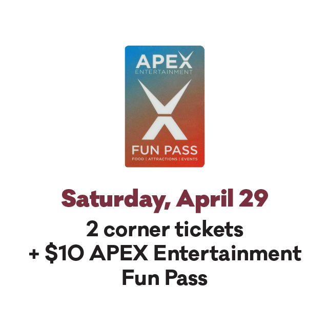Saturday, April 29th APEX Entertainment Fun Pass Offer